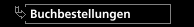 Buchbestellungen